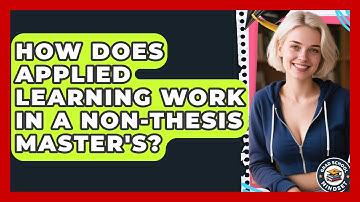 How Does Applied Learning Work In A Non-Thesis Master