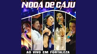 Video thumbnail of "Noda de Caju - Primavera (Ao Vivo)"