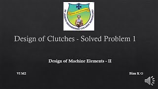 19 Video on Design of Clutches   Solved Problem 1 Wealth