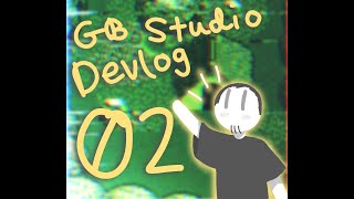 GB Studio Devlog #2