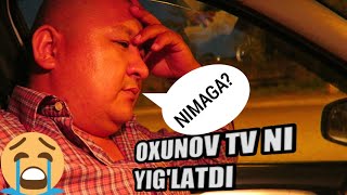 Oxunov TV ni kim Yiglatti.Oybek Raimberdiyev vlogi
