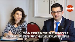 L'AFFAIRE URSULA VON DERLEYEN - CONFERENCE DE PRESSE