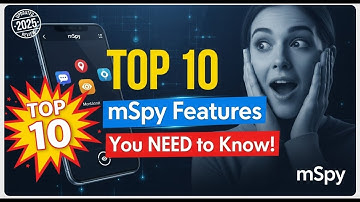 Top 10 mSpy Features You NEED to Know About (2025 Review)
