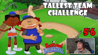 Backyard Baseball Tallest Team Challenge! (Does Size Matter ep.2)