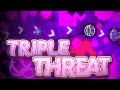 &quot;Triple Threat&quot; by CCostGD (Extreme Demon) | Geometry Dash 2.1