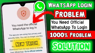 Cara Memperbaiki Anda Perlu WhatsApp Resmi Untuk Login 2024 | Solusi GBWhatsApp Dilarang 2024