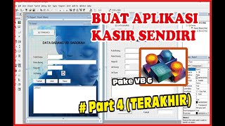 Membuat Aplikasi Penjualan / Kasir Dengan VB 6.0 Part 4