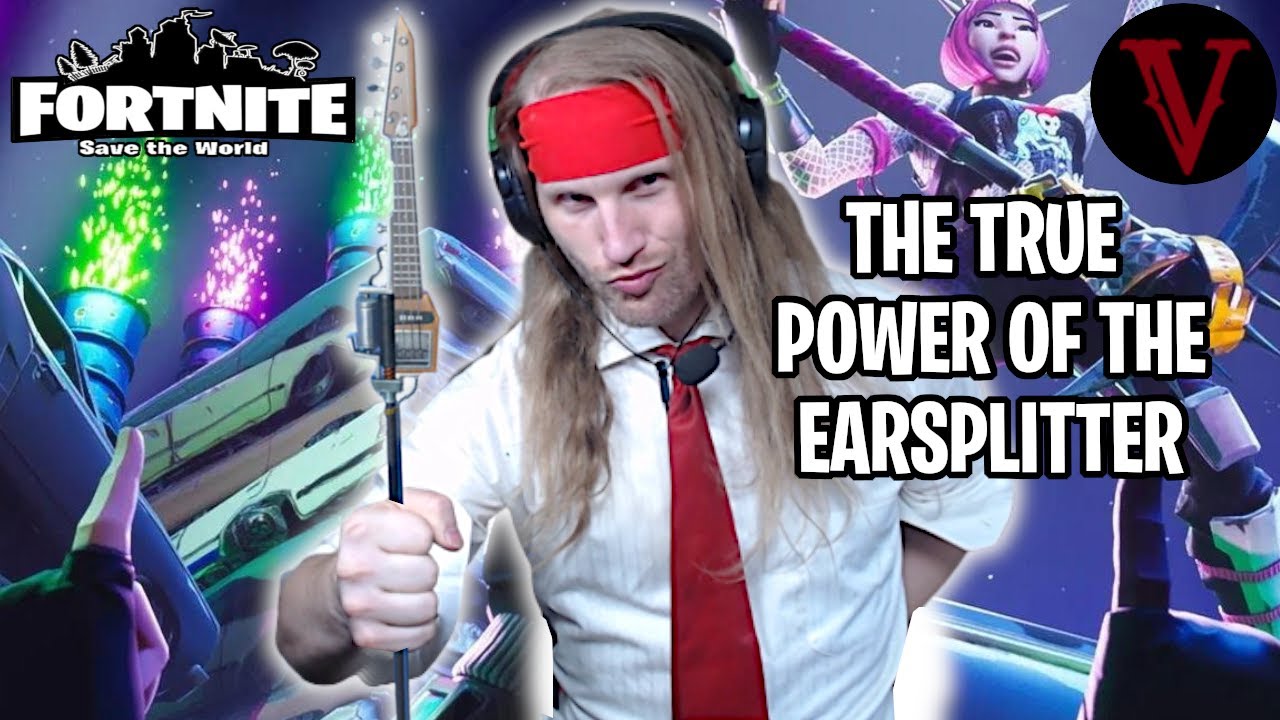 Earsplitter Maximum Destruction | Fortnite Save the World | TeamVASH