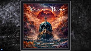 Exile Of Heaven  —  Tides of Destiny (2026) (Full Album Stream)