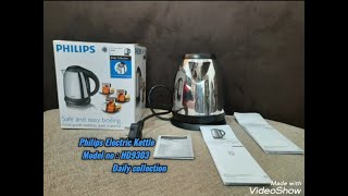 *Unboxing* and *Reviewing* Philipe Electric Kettle (Daily Collection) (Model No : HD 9303)