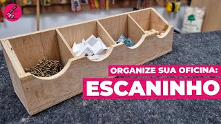 Faça você mesmo um ESCANINHO (Mas pode chamar de PORTA-TRECO também) | Organize sua Oficina