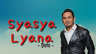 Syasya Lyana - Data Band l Lirik Video 2019