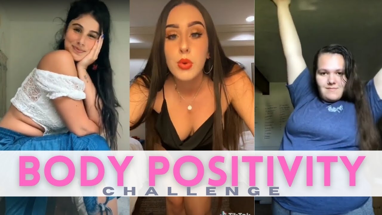 Body Positivity And Self Care Tiktok Compilation Youtube