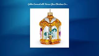 Golden Carousel with Horses Glass Christmas Ornament