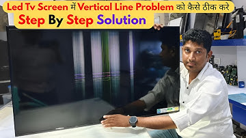 Led Tv Screen में Vertical Line Problem कैसे ठीक ✅ करे #full #video Panel Repair करना सीखे हिंदी में