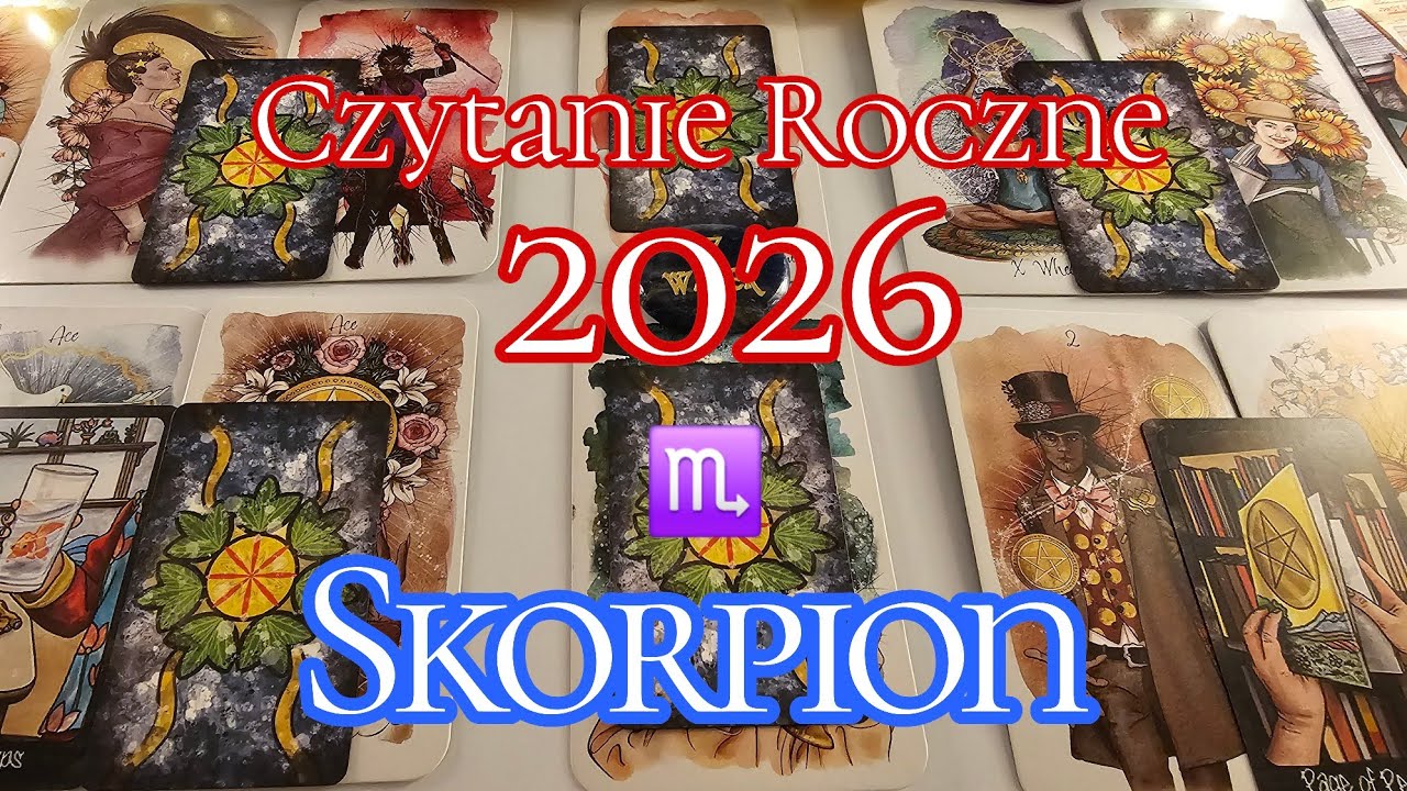 ♏️Skorpion.Tarot. Rok 2026. Przebudzenie. Nowe projekty/początki. Rozwój, Wzrost. Ekspansja. Sukcesy