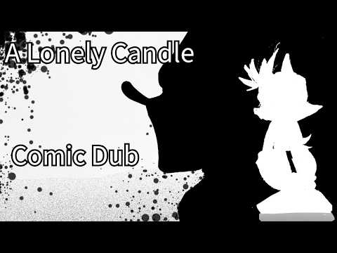 A Lonely Candle | Comic Dub