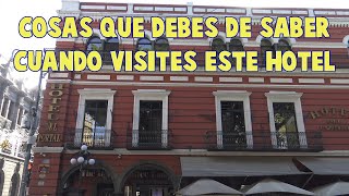 Hotel del Portal en el Centro de Puebla