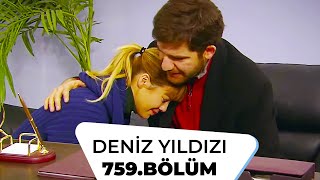 Deniz Yıldızı 759. Bölüm - 4. Sezon