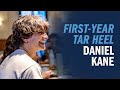 Firstyear tar heel  daniel kane