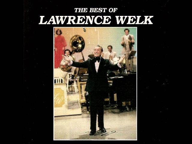 Lawrence Welk - Bubbles In The Wine