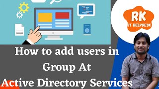 How to Add Users in Group At Active Directory Group