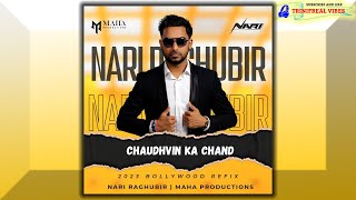 Chaudhvin Ka Chand - Nari Raghubir (2023 Bollywood Remix) Thumb