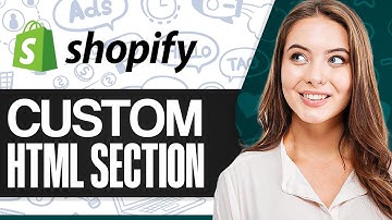 How To Add Custom HTML Section In Shopify Store 2025 (Step-by-Step)