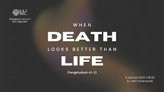 Download Lagu KU1 REC Nginden - When Death Looks Better Than Life (Pengkhotbah 4:1-3) - Ev. Yeni Trivenawati MP3