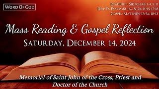 Today's Catholic Mass Readings and Gospel Reflection - Saturday, December 14, 2024