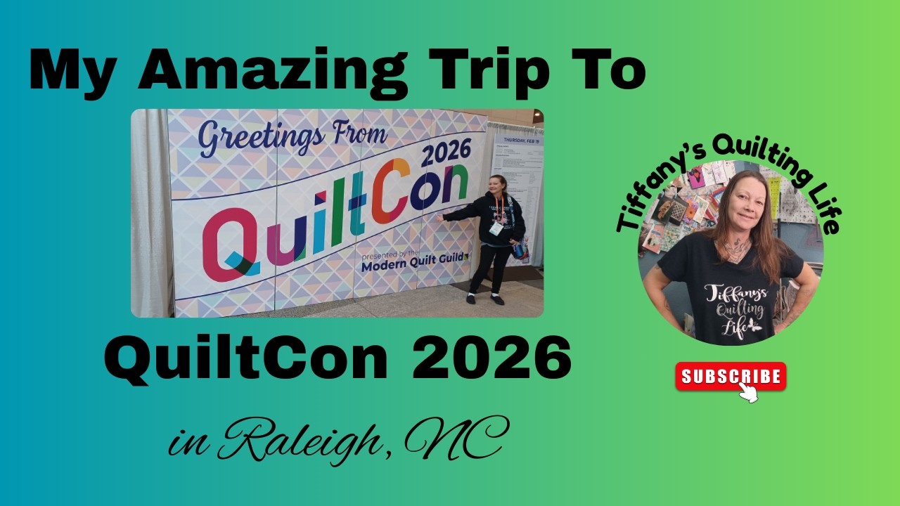 QuiltCon 2026- My Trip and My Favorite Quilts