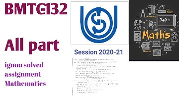 BMTC-132 IGNOU SOLVED ASSIGNMENT 2020-21 || IGNOU INFO