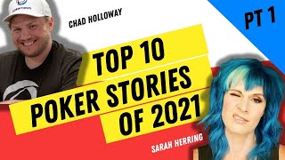 PokerNews Podcast | Top 10 Stories of 2021 | Part 1