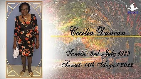 Funeral Tribute Service of Cecilia Duncan