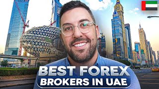 Best Forex Brokers UAE (2025)