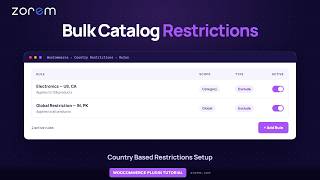 How to Set Up Bulk Catalog Restrictions in Country Based Restrictions PRO for WooCommerce