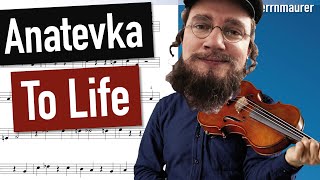 Fiddler On The Roof - Anatevka - To Life | Violin Sheet Music | Piano Accompaniment