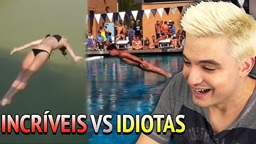 PESSOAS INCRÍVEIS vs. IDIOTAS - MERGULHO! [+10]