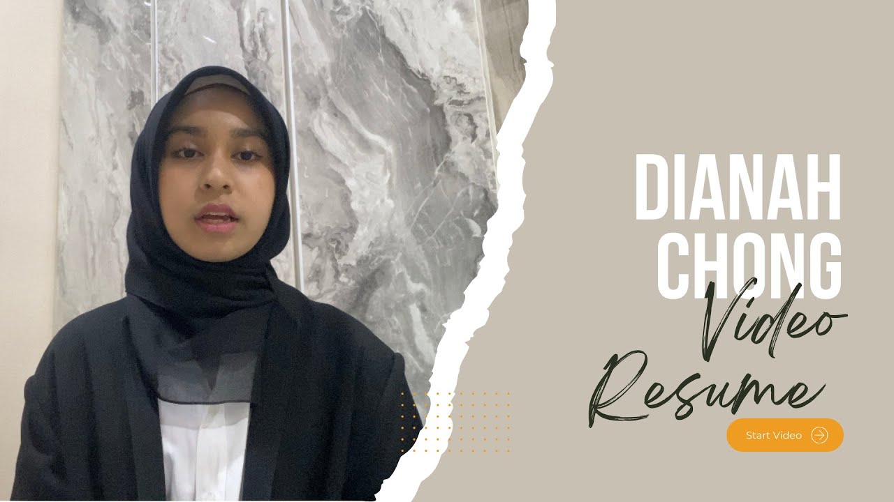 Video Resume 2023 | Dianah Chong | UM