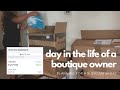 Day in the Life of a Boutique Owners | $1,000 Saturday