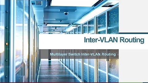 SRWE 04 Multilayer Switch Inter VLAN Demo