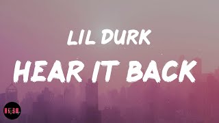 Hear It Back (Lyrics) Lil Durk