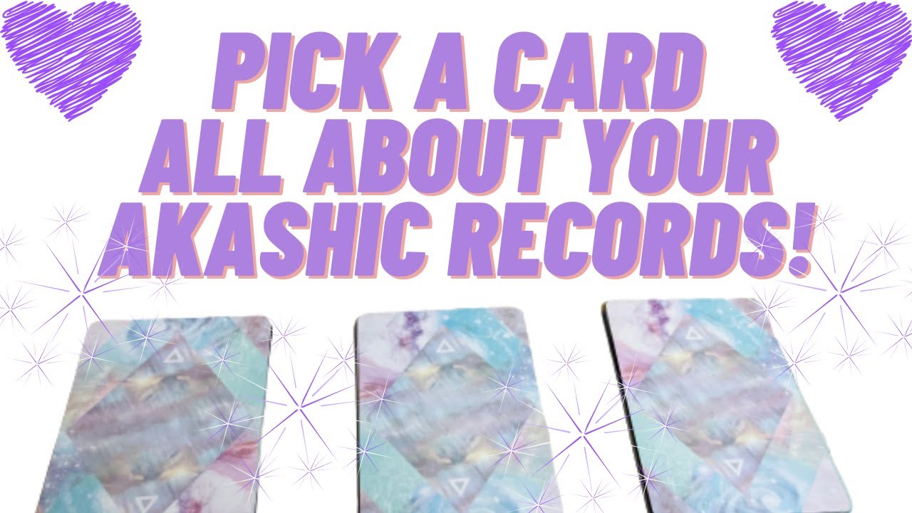 🔮Pick-A-Card 🔮All About Your AKASHIC Records! Super In-Depth Tarot Card Past Life Love Life Purpose