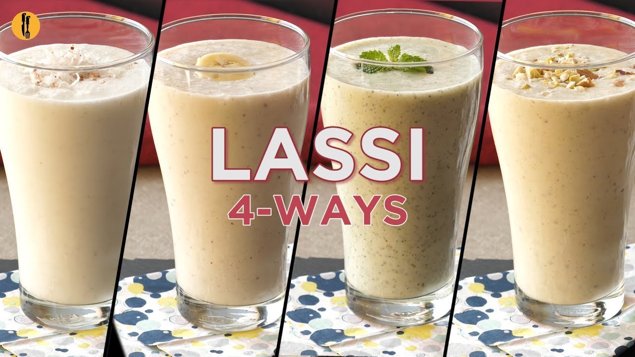 Refreshing Lassi 4 Ways Recipes By Food Fusion (Ramzan Special Recipes)