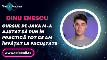 Dinu Enescu: "Java m-a ajutat să îmi aleg o carieră, să pun în practică ce am învățat la facultate."