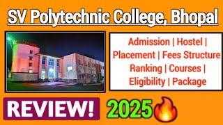 Sardar Vallabhbhai Polytechnic College, Bhopal Review 2025 | Admission, Courses, Fees, Placement screenshot 5
