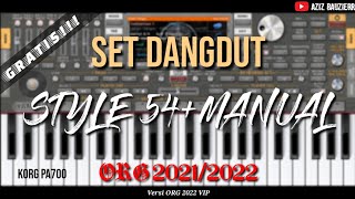 SET DANGDUT || STYLE 54   MANUAL || ORG2021/2022