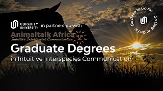 Graduate Degrees in Intuitive Interspecies Communication
