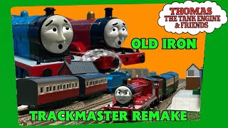 Old Iron - Trackmaster Remake