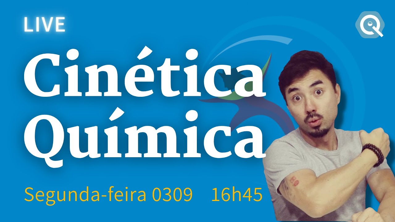 Cinética Química | LIVE